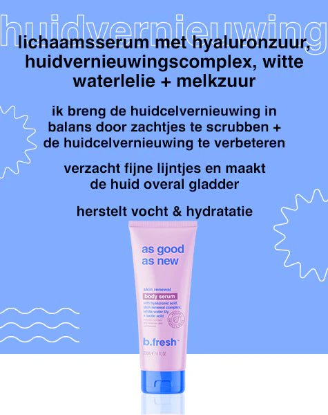 As good as new skin renewal body serum - Blossoms Beauty