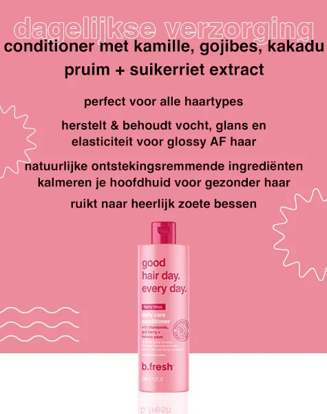 Good hair day. every day. iedere dag conditioner - Blossoms Beauty