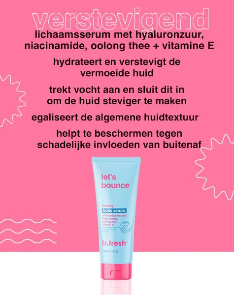 Let's bounce verstevigend lichaamsserum - Blossoms Beauty