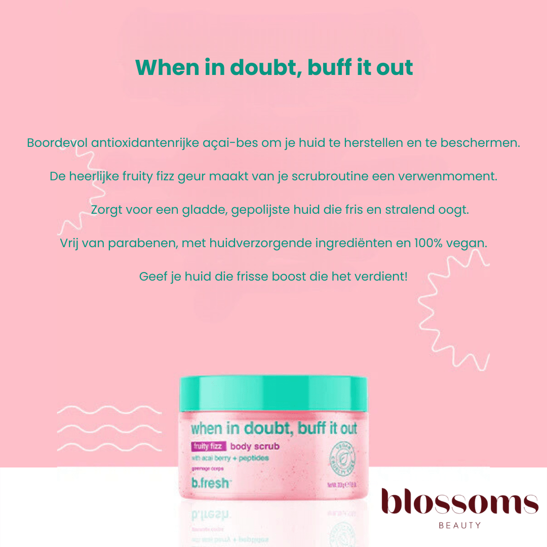 When in doubt, buff it out body scrub - Blossoms Beauty
