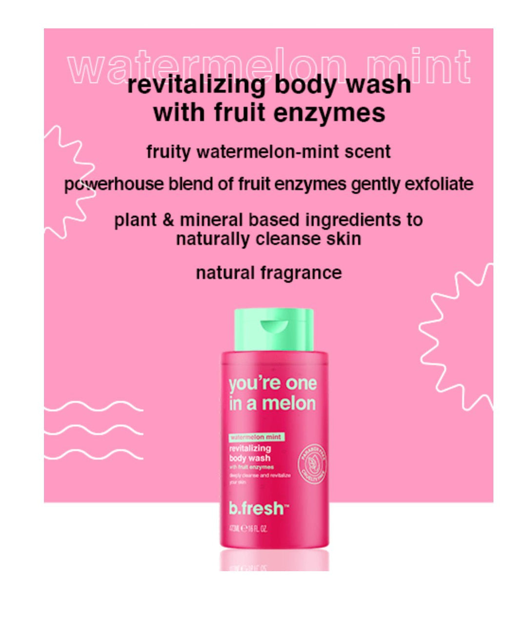You're one in a melon revitaliserende body wash - Blossoms Beauty